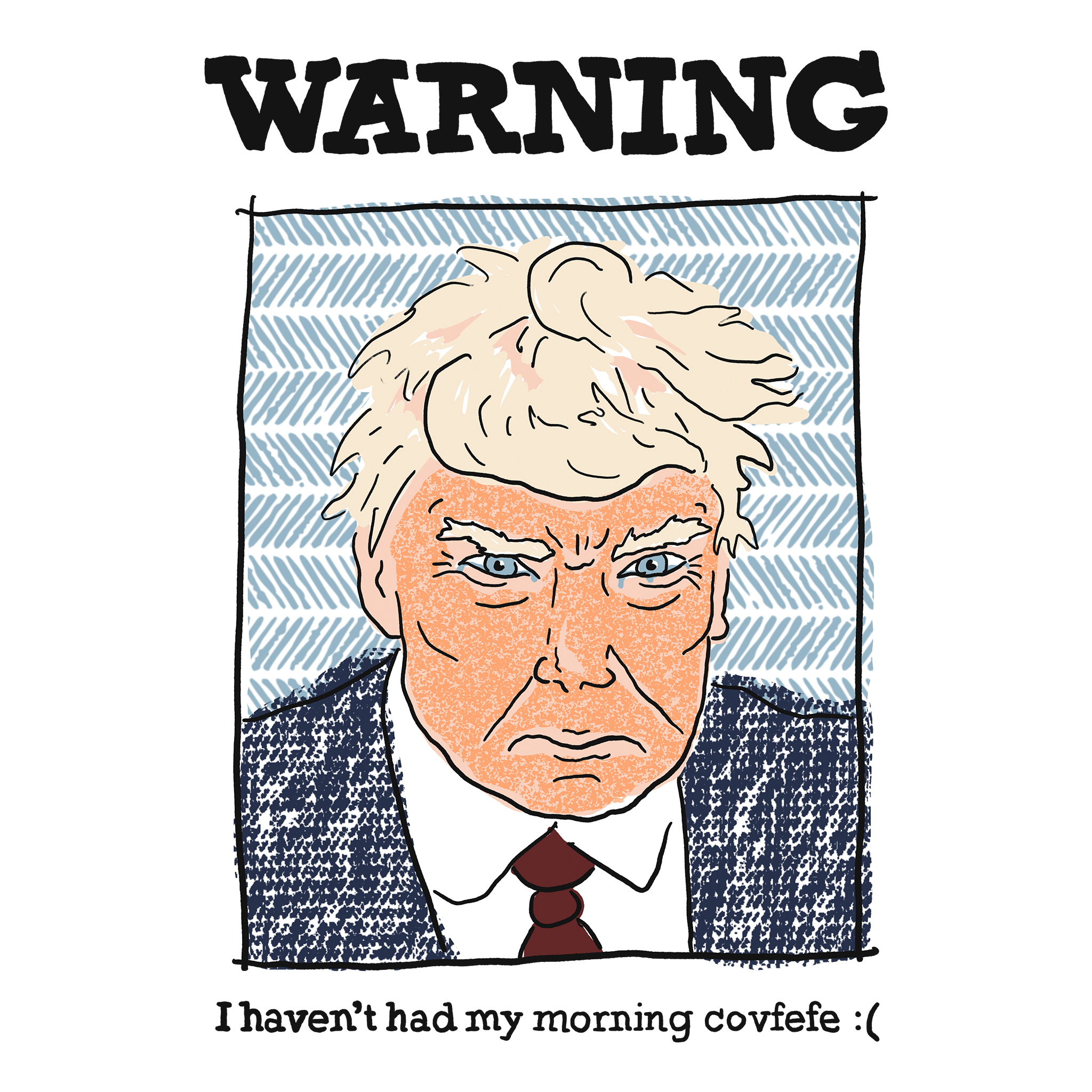 Morning Covfefe Tee