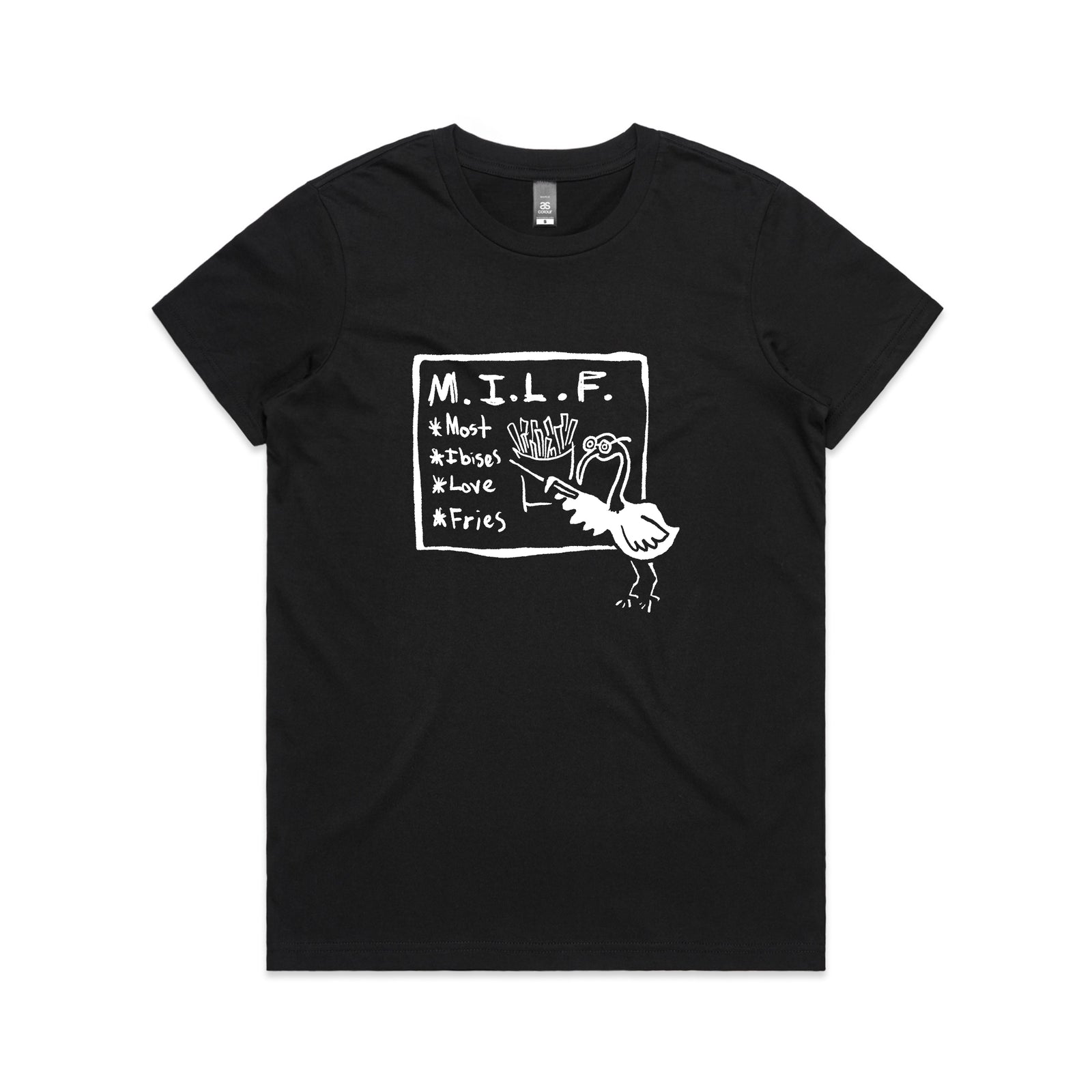 Most Ibises Love Fries Tee