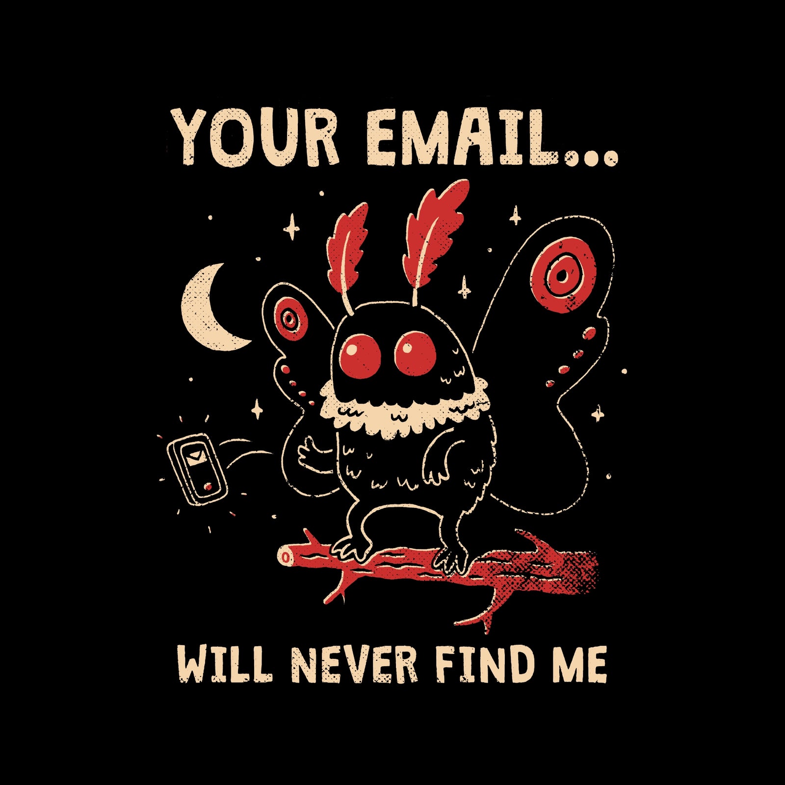 Mothman Is Offline Tee