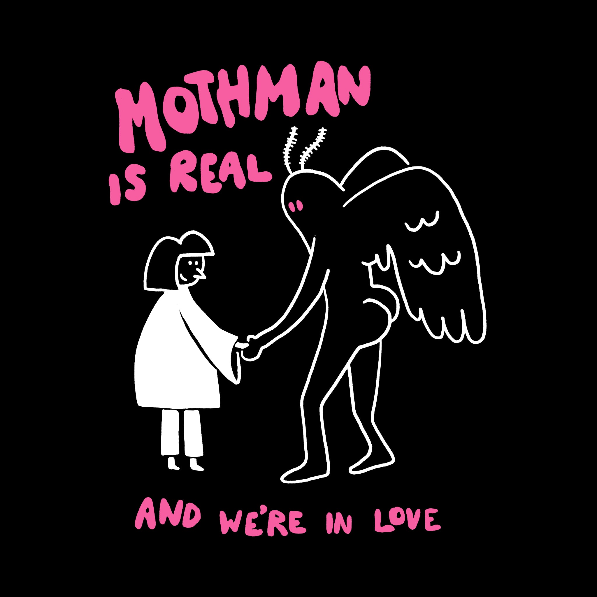 Mothman Is Real Tee