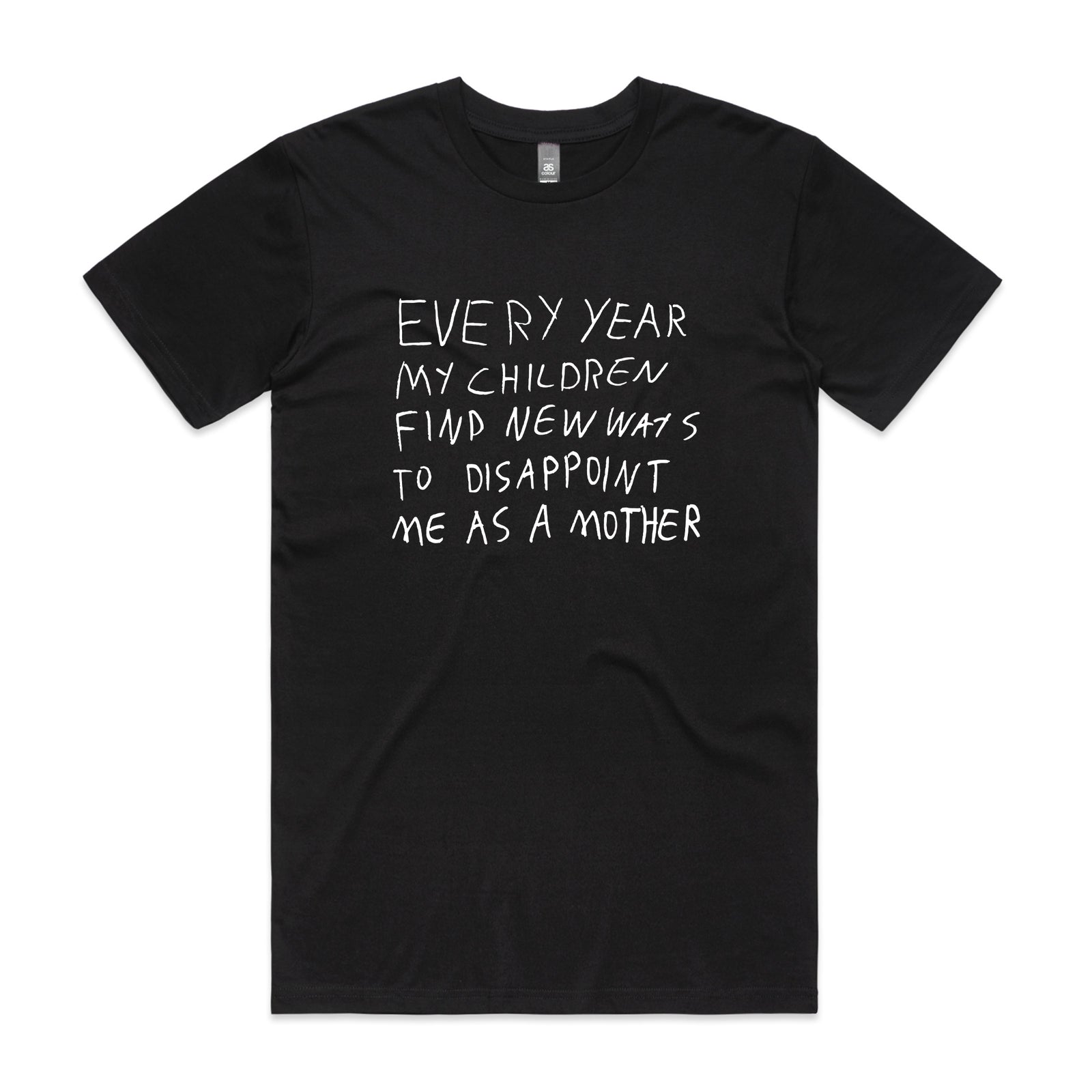 Mother's Disappointment Tee