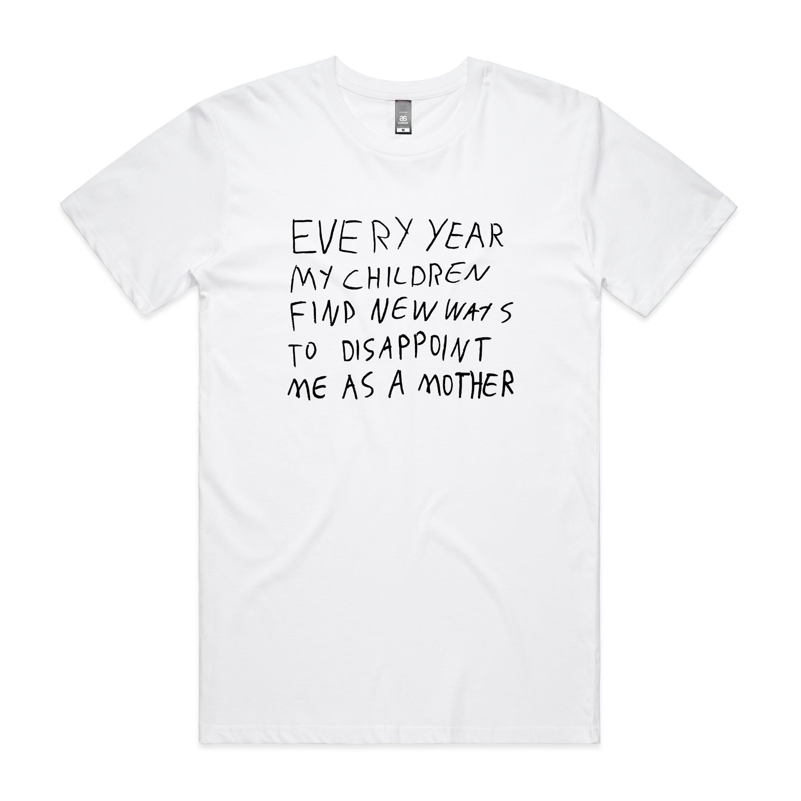 Mother's Disappointment Tee