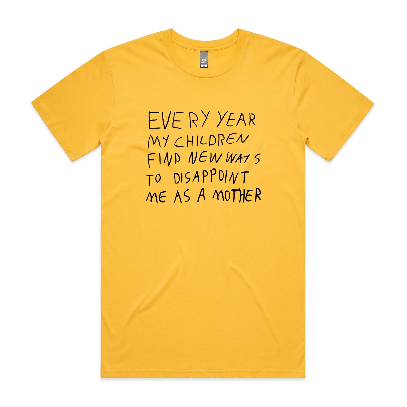 Mother's Disappointment Tee