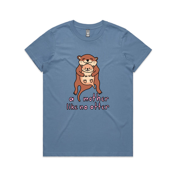 Mother Like No Otter Tee