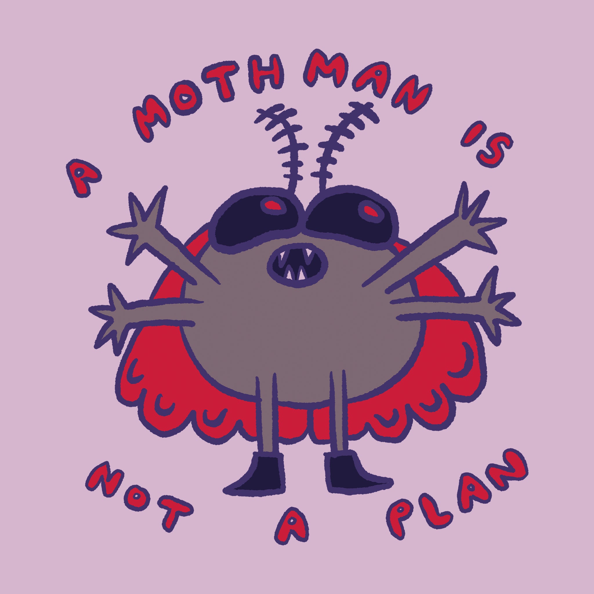 Mothman Not A Plan Tee