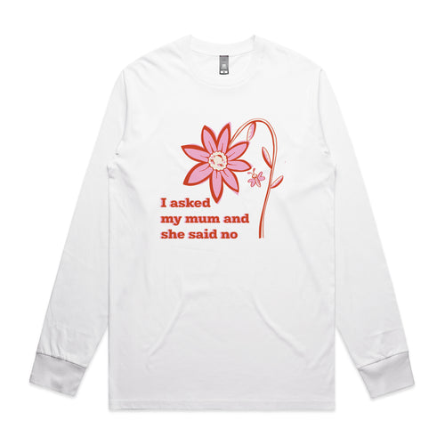 I Asked My Mum Tee by Lonely Kids Club. All clothing from our T-shirts to our shorts and hoodies are ethically made, and printed packed and shipped from Sydney.