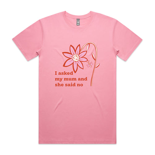 I Asked My Mum Tee by Lonely Kids Club. All clothing from our T-shirts to our shorts and hoodies are ethically made, and printed packed and shipped from Sydney.