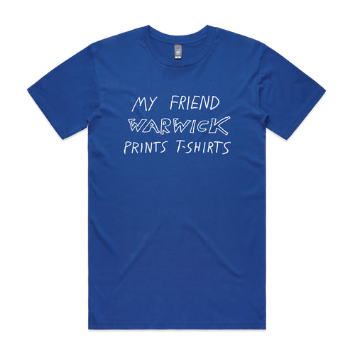 My Friend Warwick Tee by Lonely Kids Club. All clothing from our T-shirts to our shorts and hoodies are ethically made, and printed packed and shipped from Sydney.