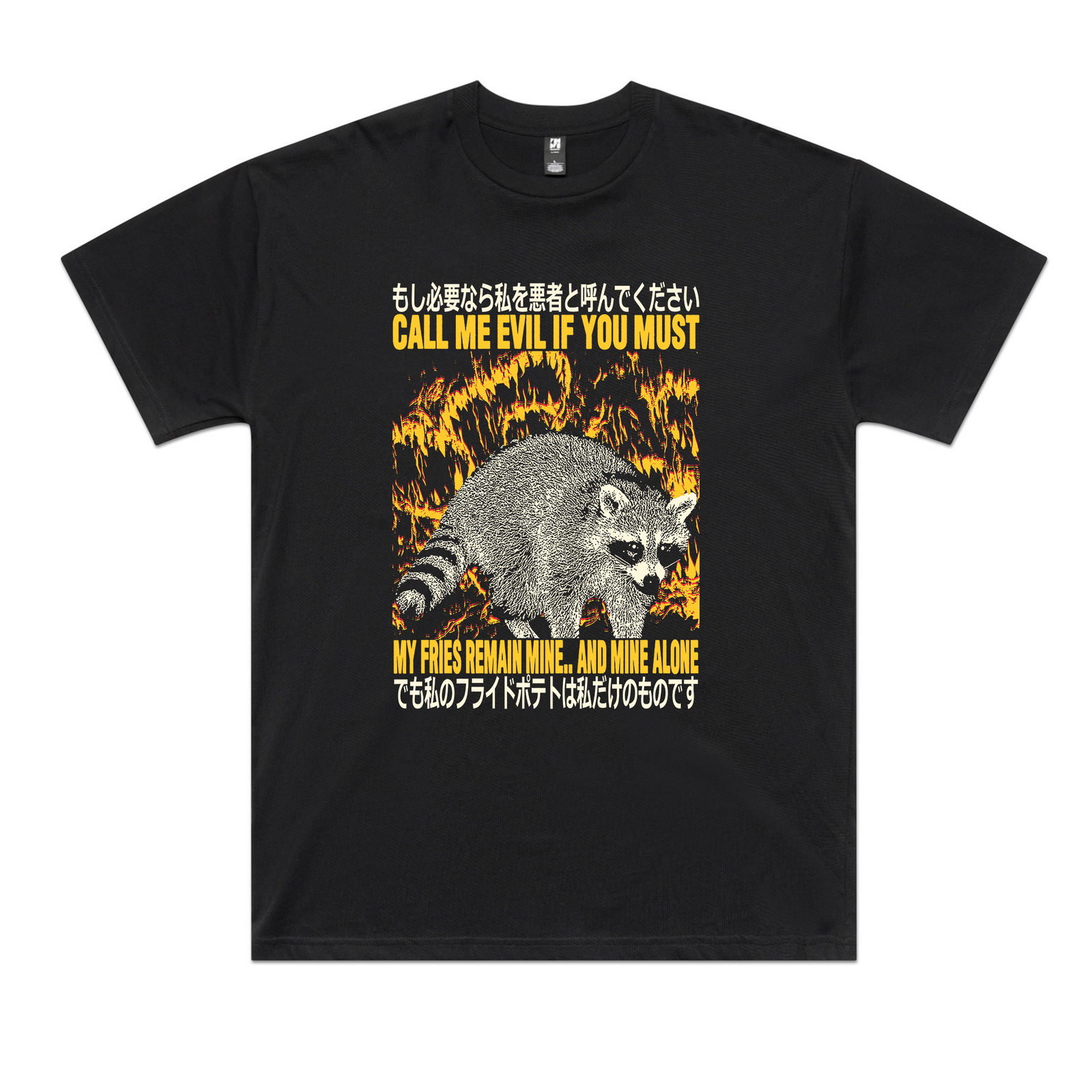 My Fries Remain Mine Tee
