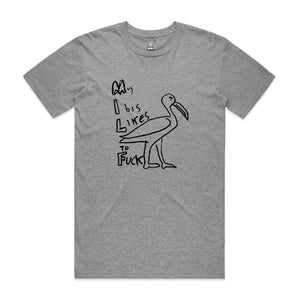 My Ibis Likes To Fuck Tee