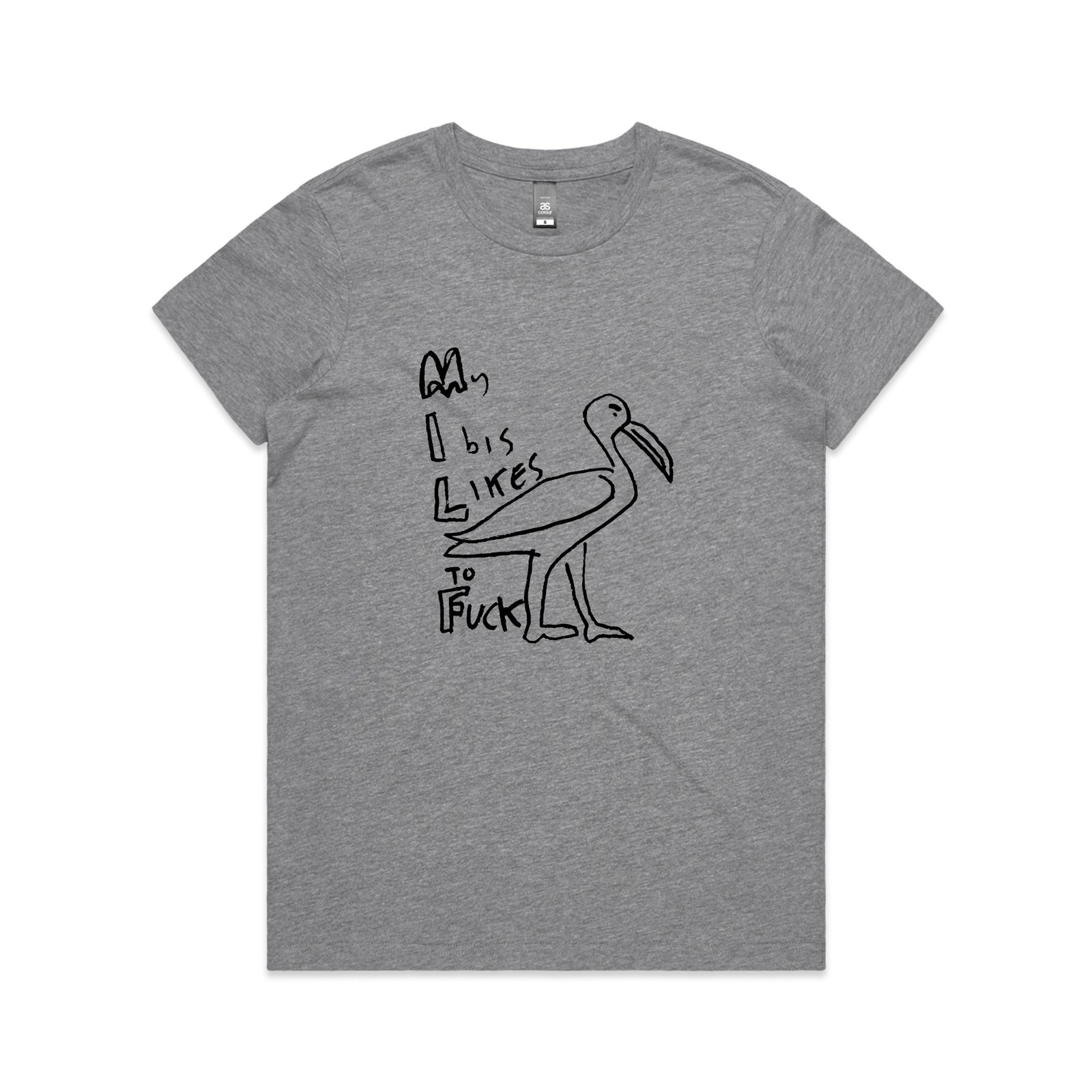 My Ibis Likes To Fuck Tee