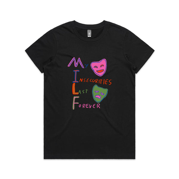 My Insecurities Last Forever Tee