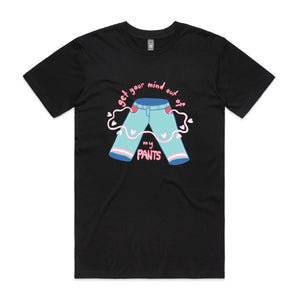 My Pants Tee by Lonely Kids Club. All clothing from our T-shirts to our shorts and hoodies are ethically made, and printed packed and shipped from Sydney.
