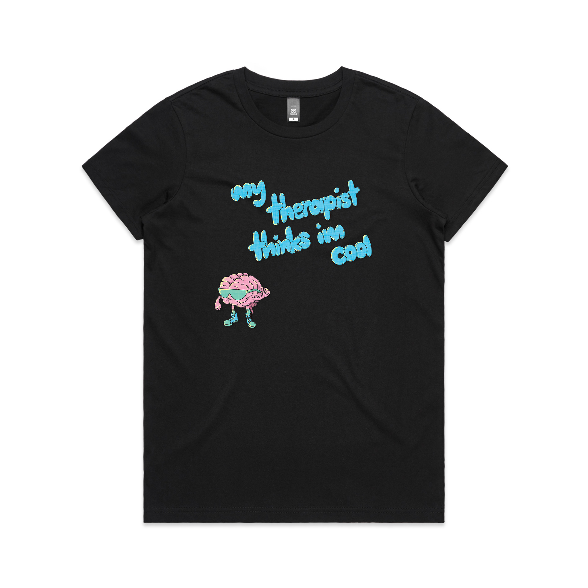 My Therapist Thinks I'm Cool Tee