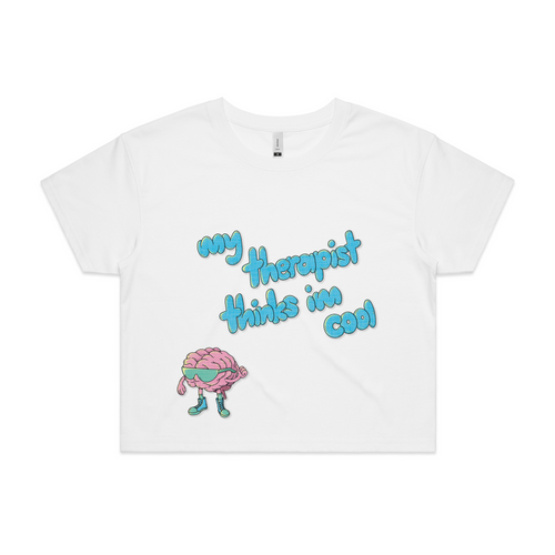 My Therapist Thinks I'm Cool Tee by Lonely Kids Club. All clothing from our T-shirts to our shorts and hoodies are ethically made, and printed packed and shipped from Sydney.