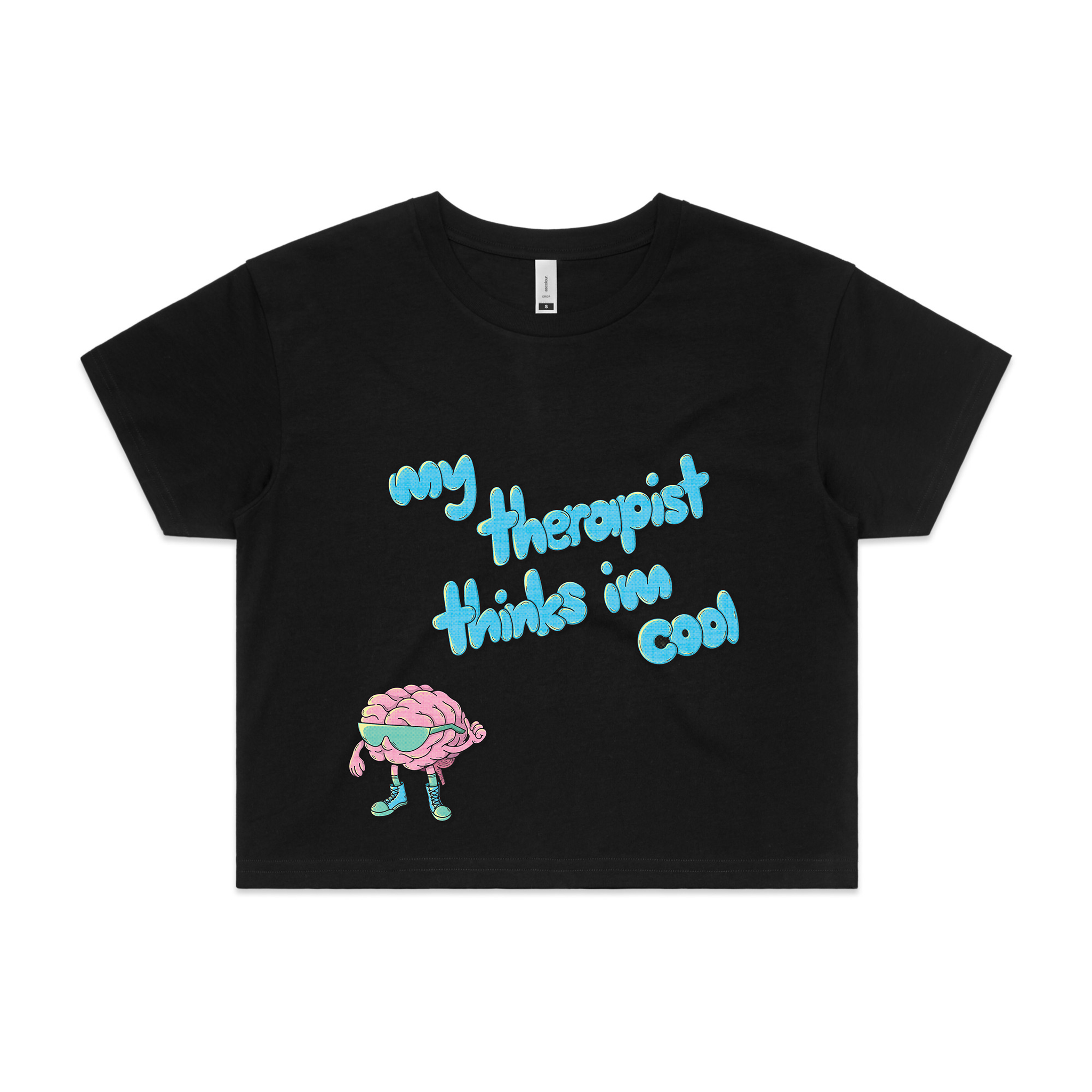 My Therapist Thinks I'm Cool Tee