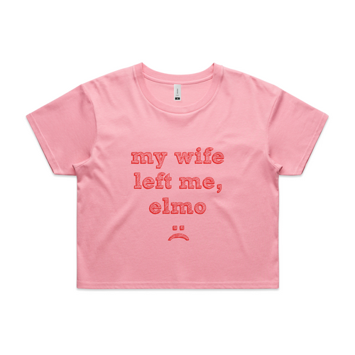 My Wife Left Me, Elmo Tee by Lonely Kids Club. All clothing from our T-shirts to our shorts and hoodies are ethically made, and printed packed and shipped from Sydney.