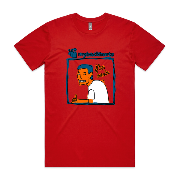 Mybackhurts Tee