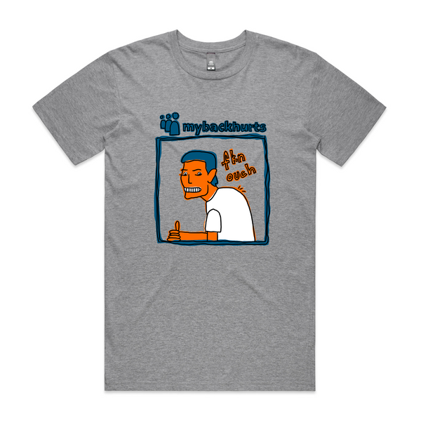 Mybackhurts Tee