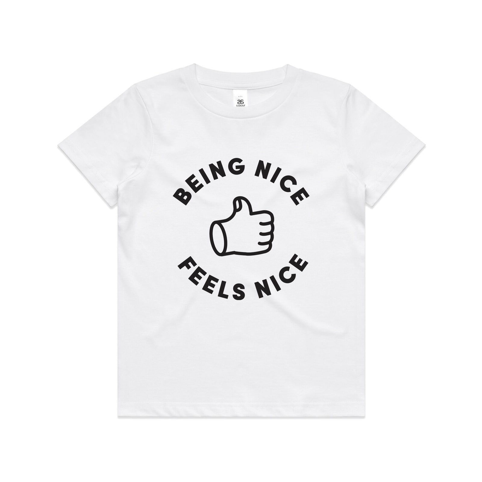 Being Nice Feels Nice Kids Tee