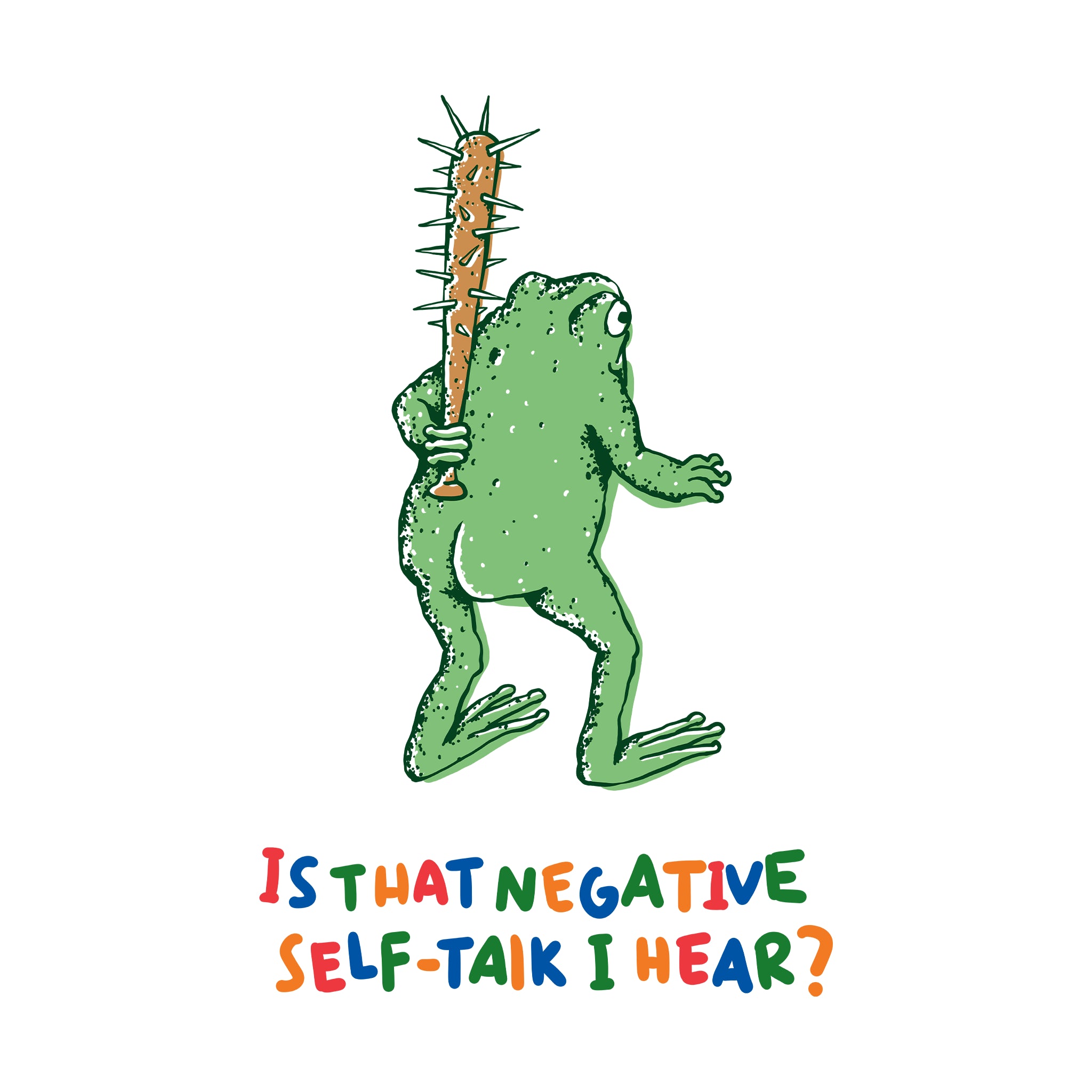 Negative Self Talk Tee