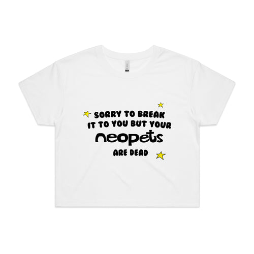 Your Neopets Are Dead Tee by Lonely Kids Club. All clothing from our T-shirts to our shorts and hoodies are ethically made, and printed packed and shipped from Sydney.