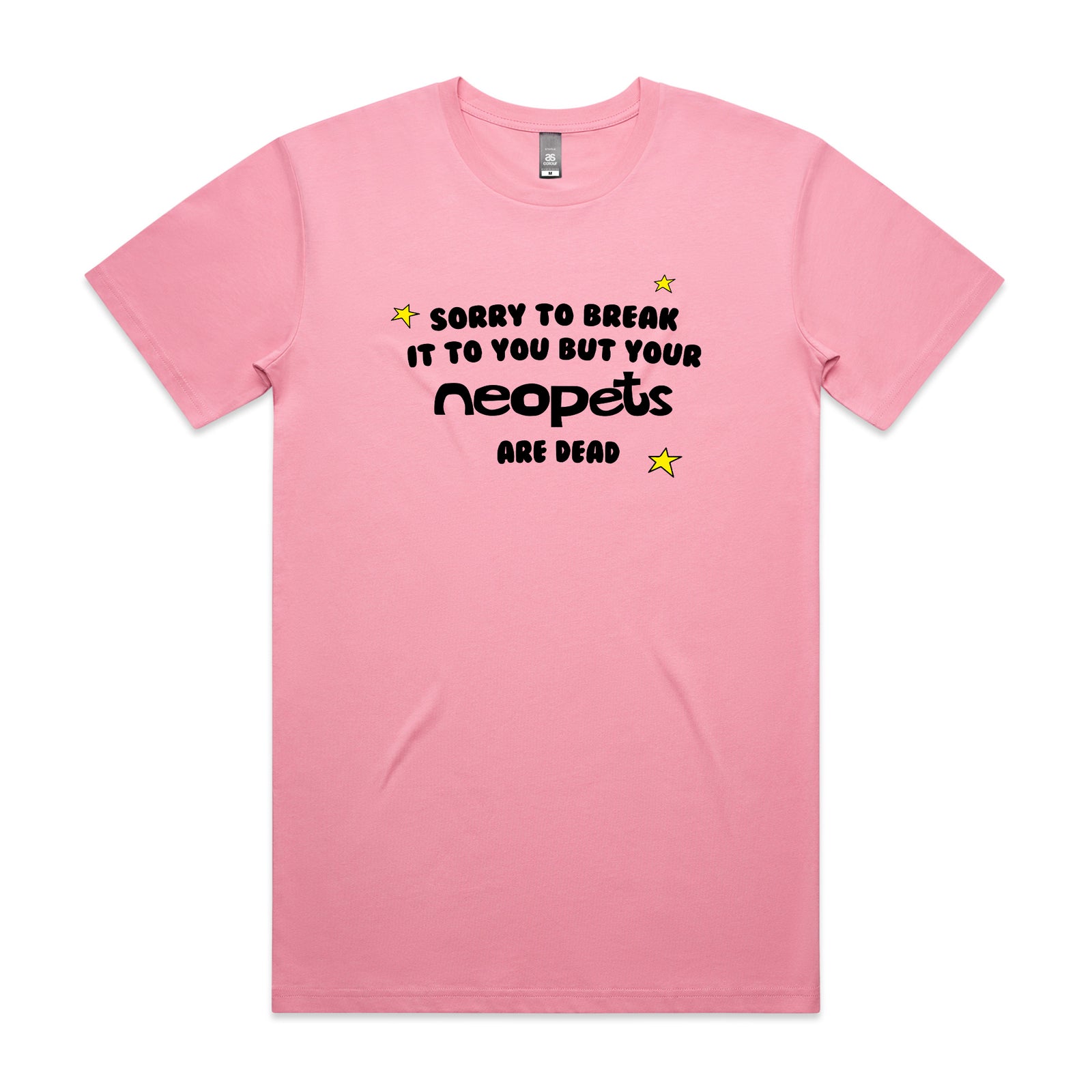 Your Neopets Are Dead Tee