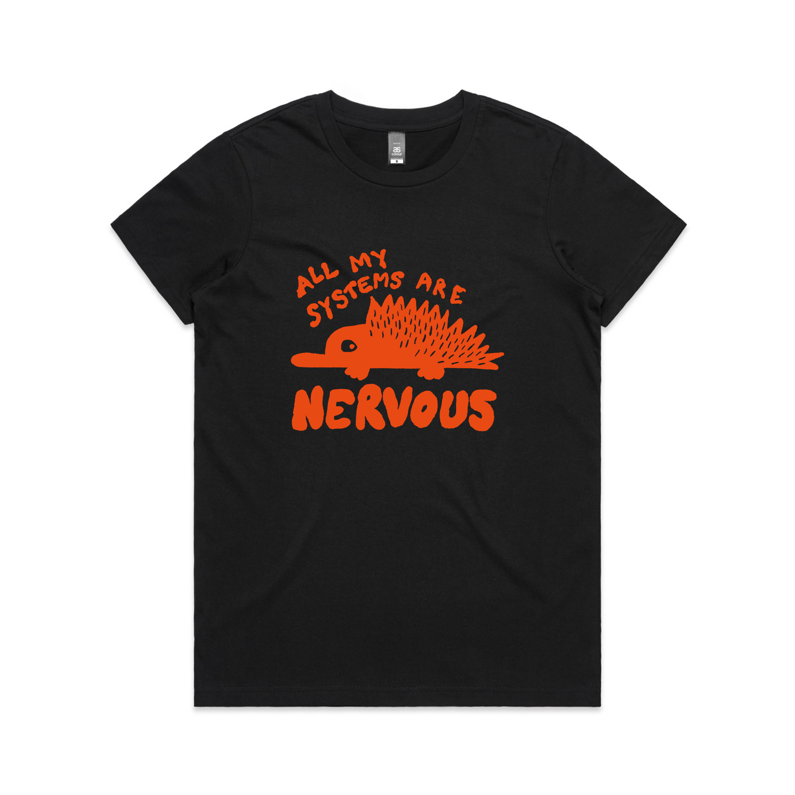 All My Systems Are Nervous Tee