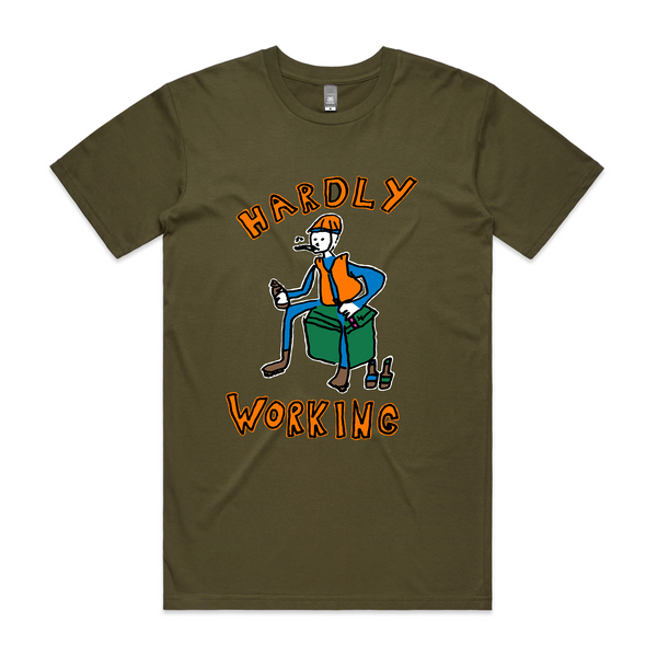 Hardly Working Tee