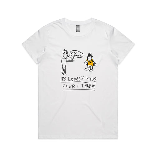 Nice T-Shirt by Lonely Kids Club. All clothing from our T-shirts to our shorts and hoodies are ethically made, and printed packed and shipped from Sydney.