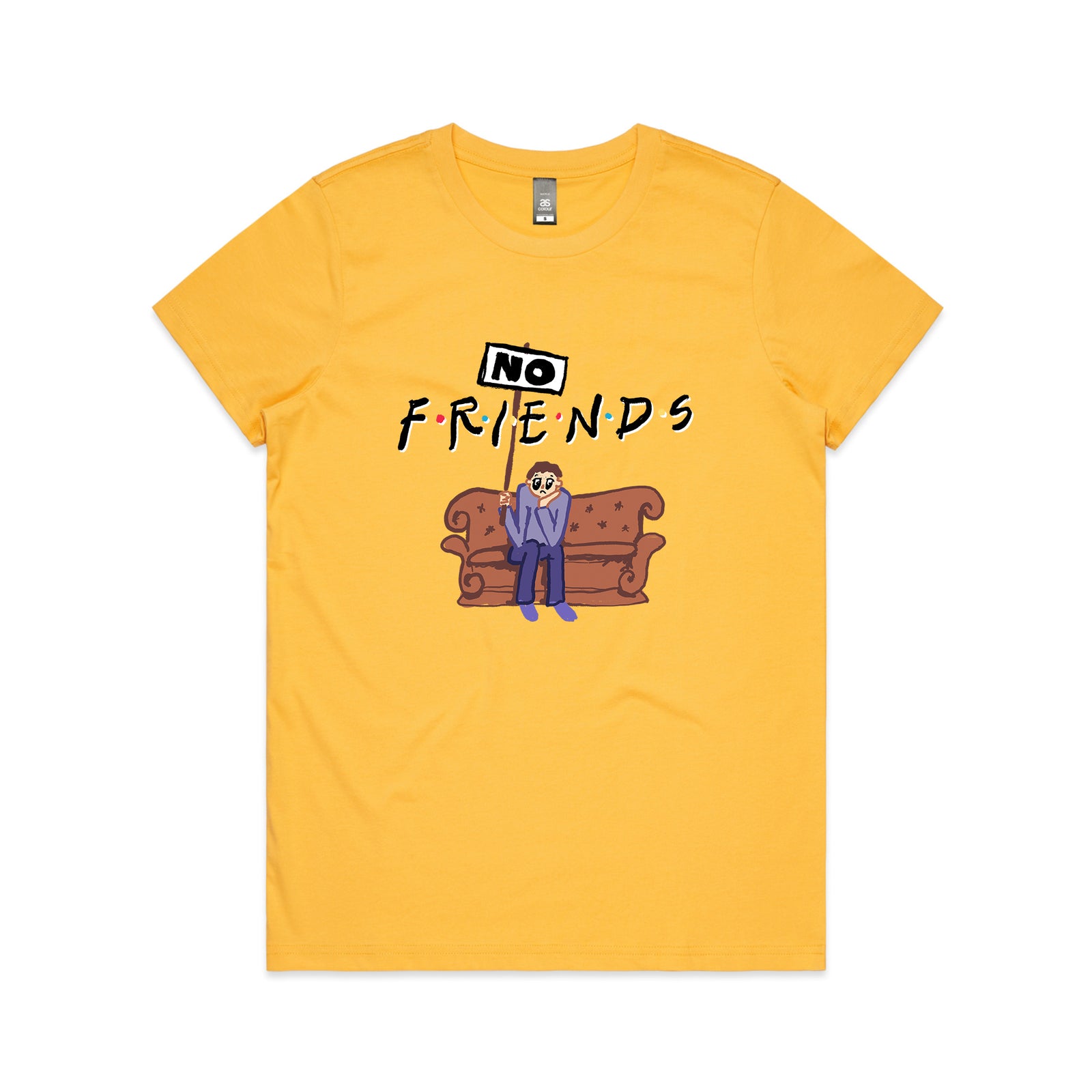 No Friends Tee