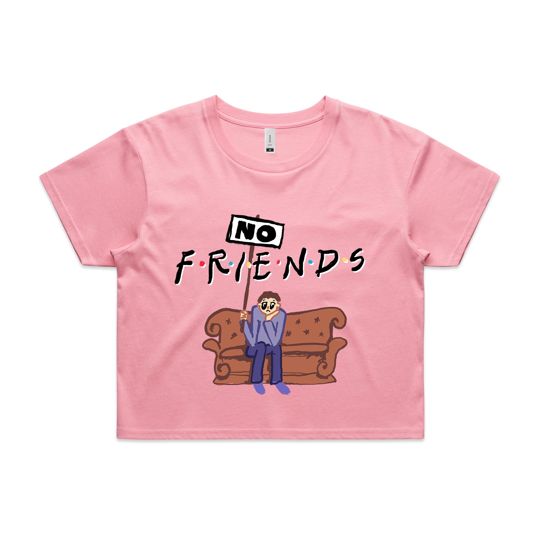 No Friends Tee