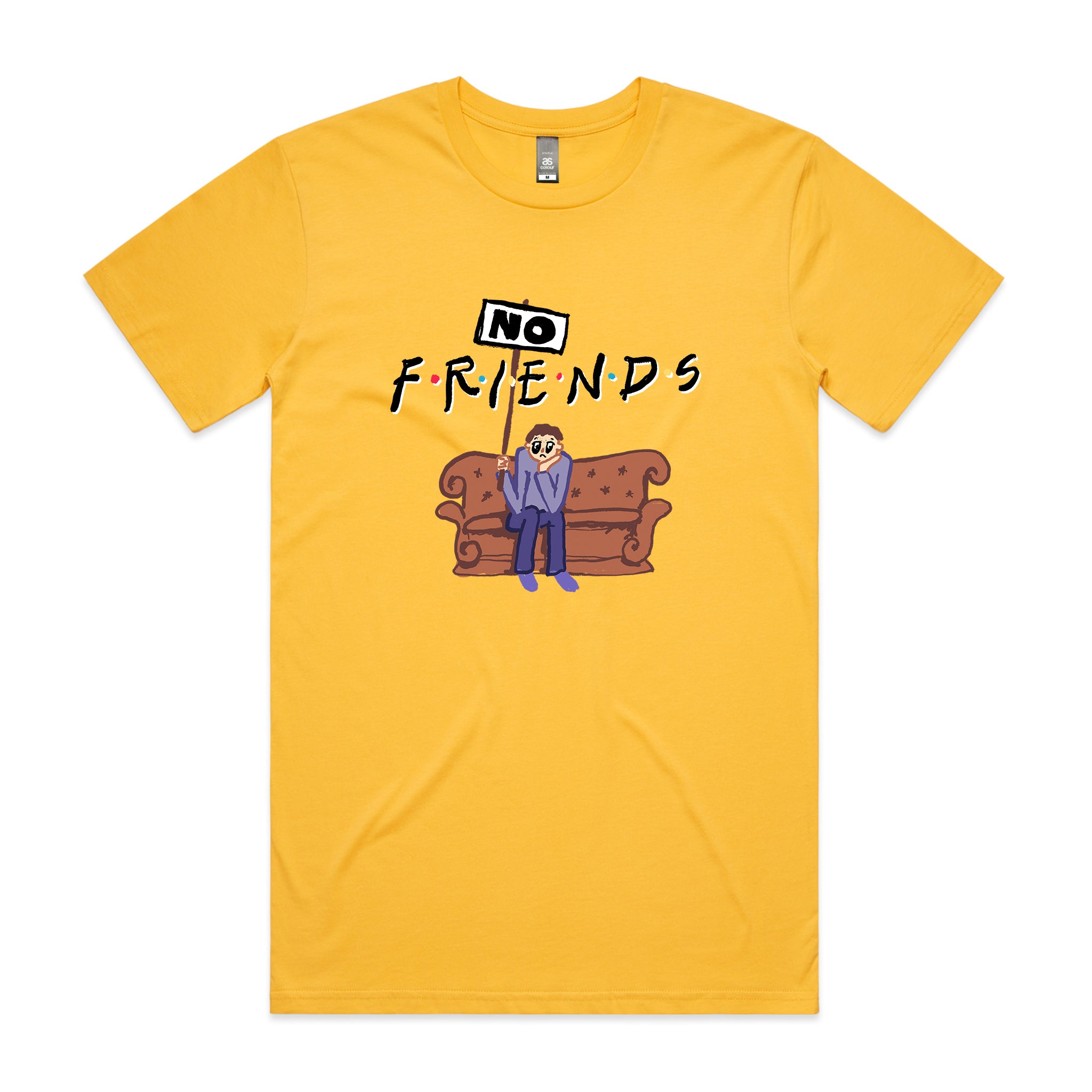 No Friends Tee