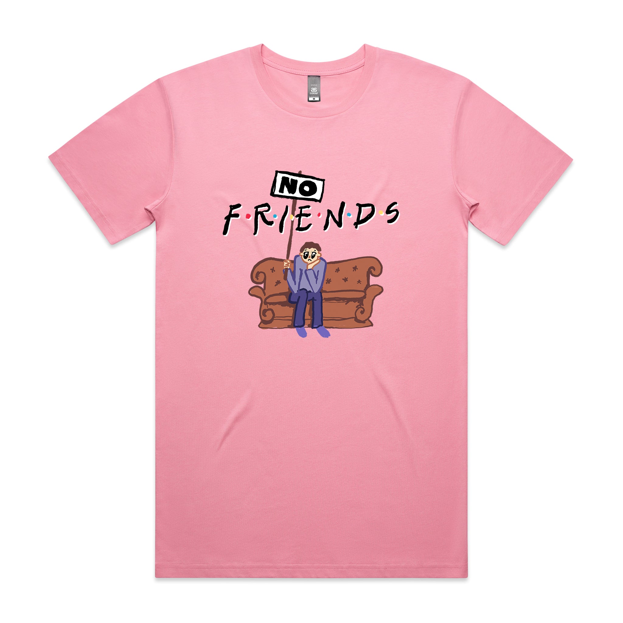 No Friends Tee