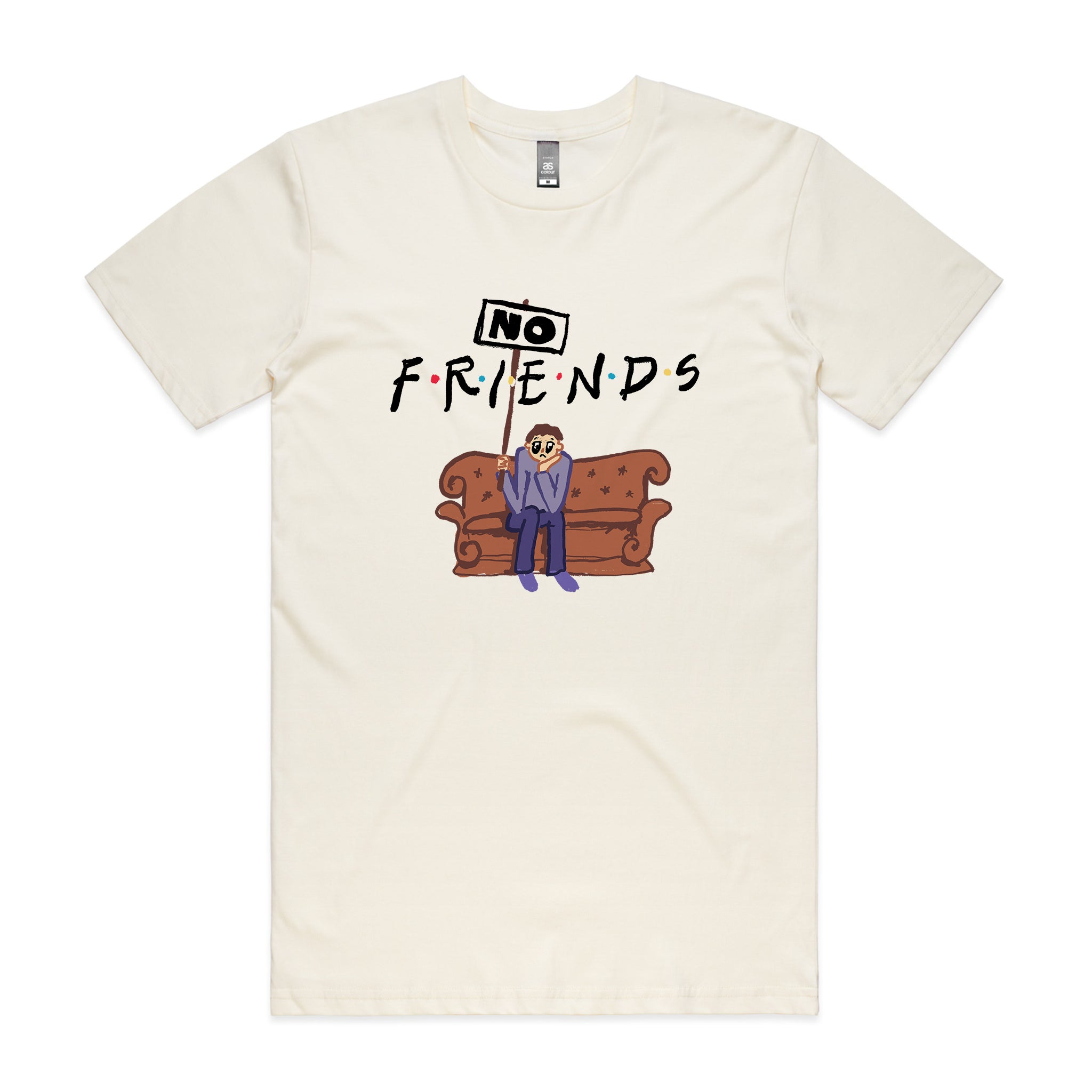 No Friends Tee