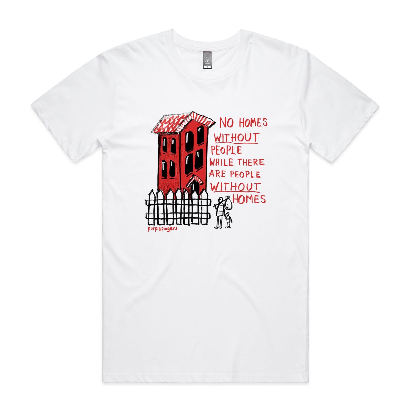 No Homes Tee