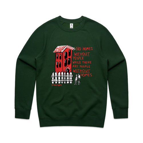 No Homes Jumper by Lonely Kids Club. All clothing from our T-shirts to our shorts and hoodies are ethically made, and printed packed and shipped from Sydney.