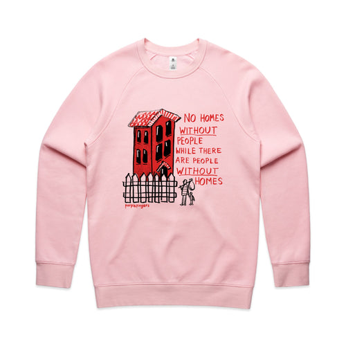 No Homes Jumper by Lonely Kids Club. All clothing from our T-shirts to our shorts and hoodies are ethically made, and printed packed and shipped from Sydney.