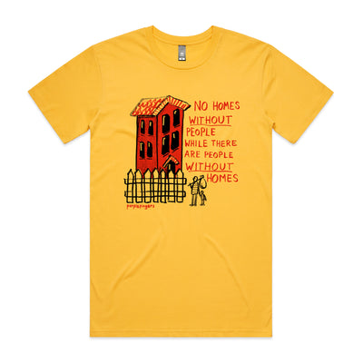 No Homes Tee by Lonely Kids Club. All clothing from our T-shirts to our shorts and hoodies are ethically made, and printed packed and shipped from Sydney.