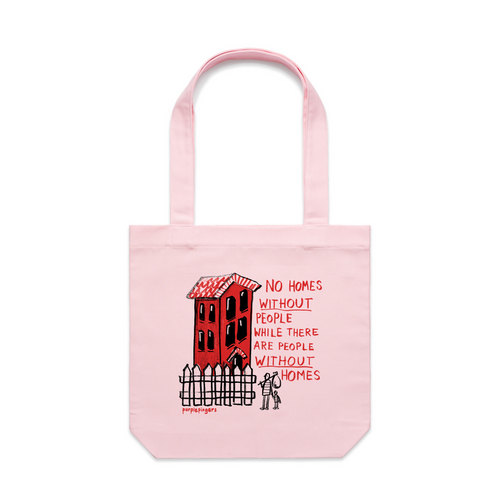 No Homes Tote by Lonely Kids Club. All clothing from our T-shirts to our shorts and hoodies are ethically made, and printed packed and shipped from Sydney.