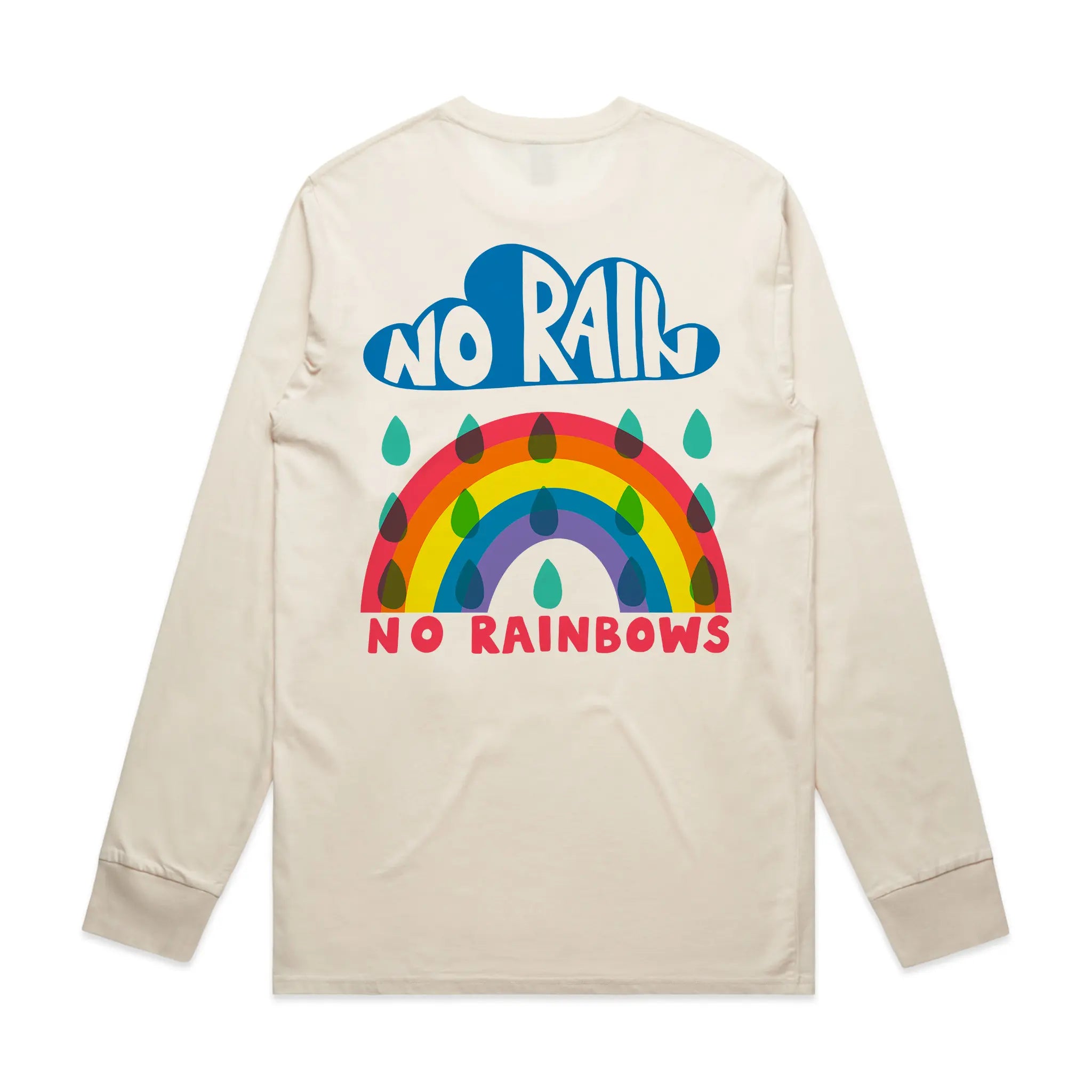 No Rain No Rainbows Tee