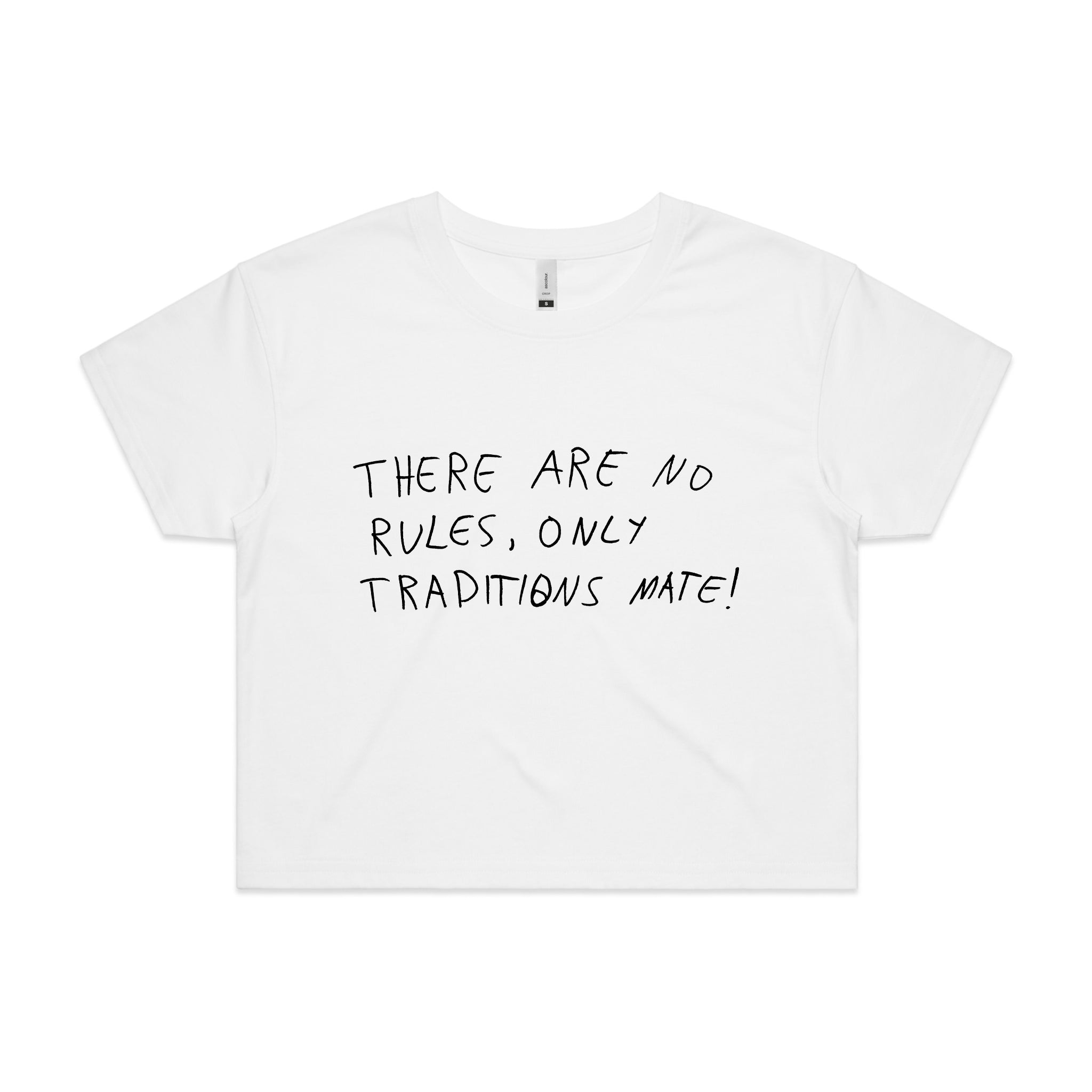 No Rules Only Traditions Tee