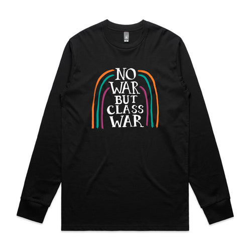 No War But Class War Tee by Lonely Kids Club. All clothing from our T-shirts to our shorts and hoodies are ethically made, and printed packed and shipped from Sydney.