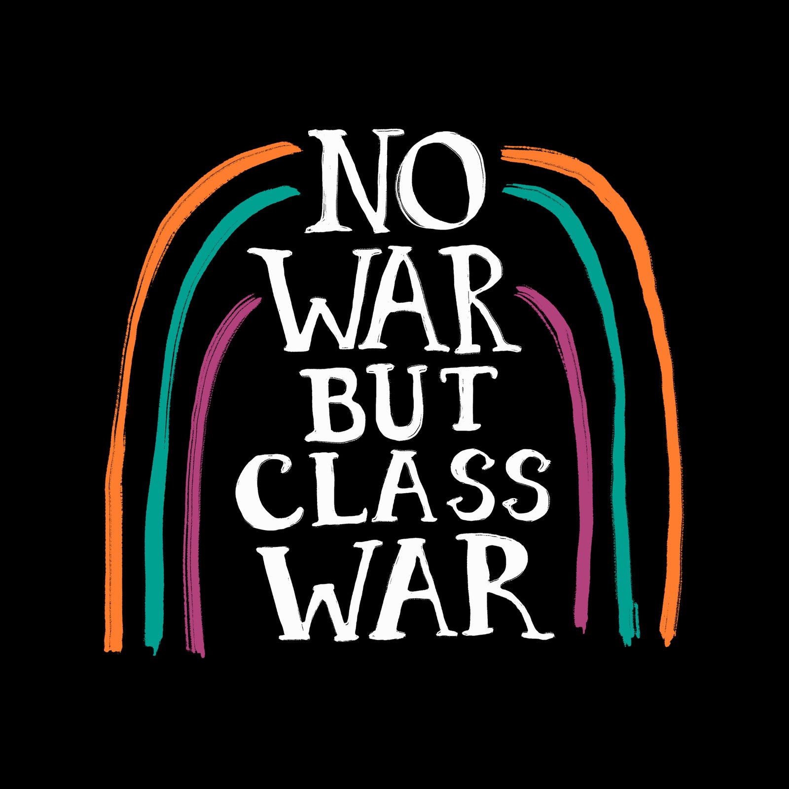 No War But Class War Tee
