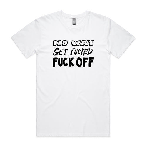 No Way Tee by Lonely Kids Club. All clothing from our T-shirts to our shorts and hoodies are ethically made, and printed packed and shipped from Sydney.