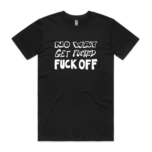 No Way Tee by Lonely Kids Club. All clothing from our T-shirts to our shorts and hoodies are ethically made, and printed packed and shipped from Sydney.