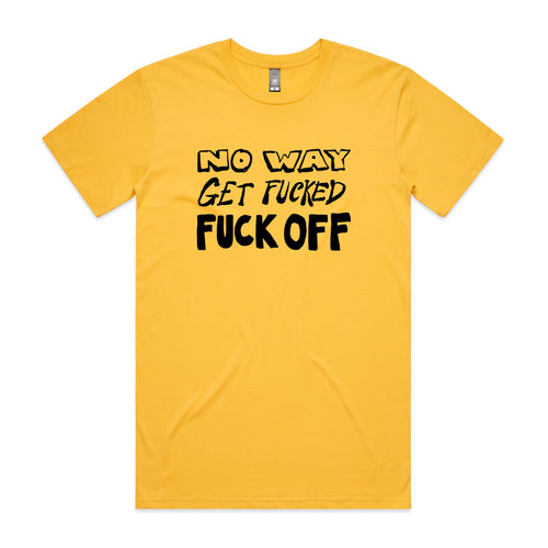 No Way Tee by Lonely Kids Club. All clothing from our T-shirts to our shorts and hoodies are ethically made, and printed packed and shipped from Sydney.