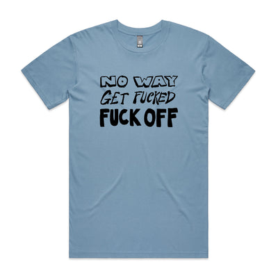 No Way Tee by Lonely Kids Club. All clothing from our T-shirts to our shorts and hoodies are ethically made, and printed packed and shipped from Sydney.