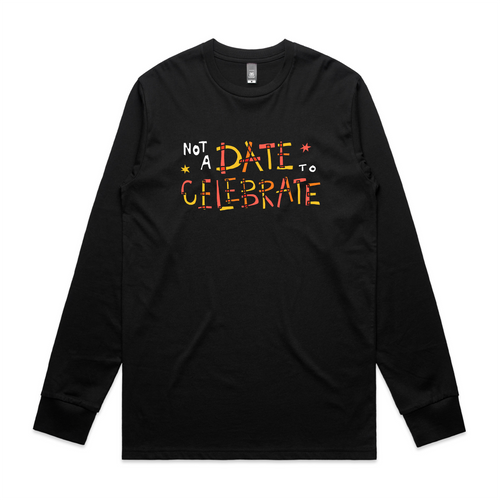Not A Date To Celebrate Charity Tee by Lonely Kids Club. All clothing from our T-shirts to our shorts and hoodies are ethically made, and printed packed and shipped from Sydney.