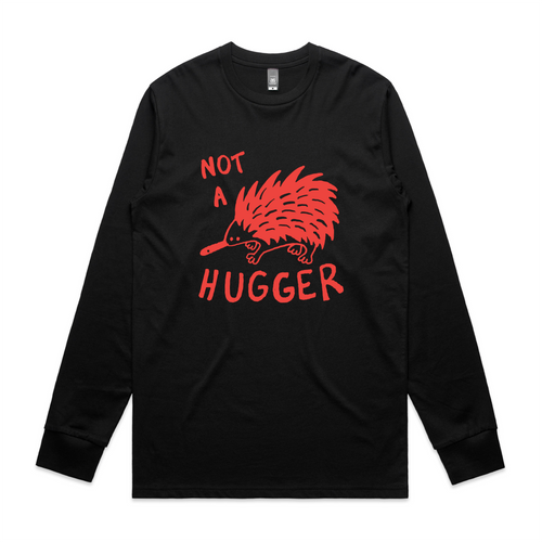 Not A Hugger Tee by Lonely Kids Club. All clothing from our T-shirts to our shorts and hoodies are ethically made, and printed packed and shipped from Sydney.